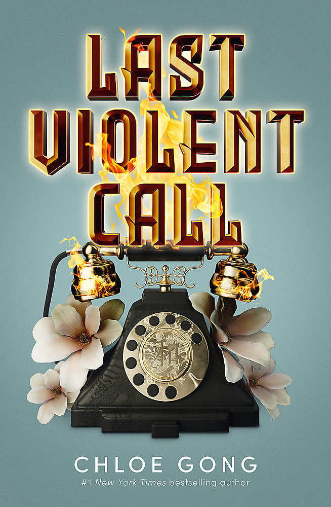Last Violent Call / Chloe Gong / Buy Now Online
