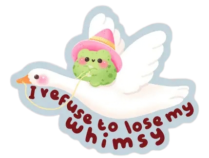 Lose My Whimsy Sticker