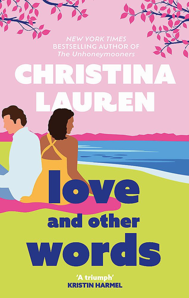 Love and Other Words / Christina Lauren / Buy Now Online