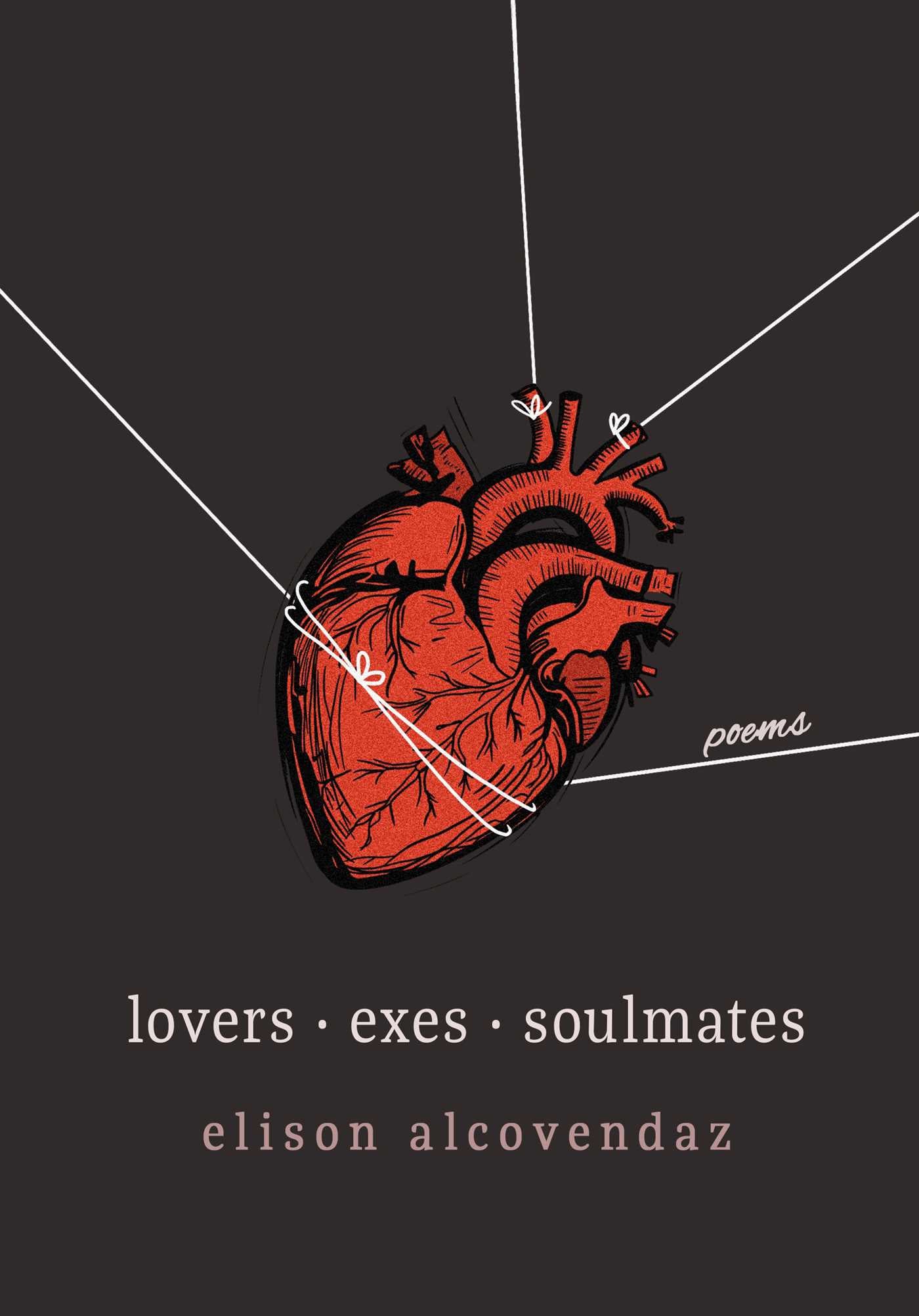 Book cover with a red heart illustration and text 'lovers · exes · soulmates' by Elison Alcovendaz on a dark background.