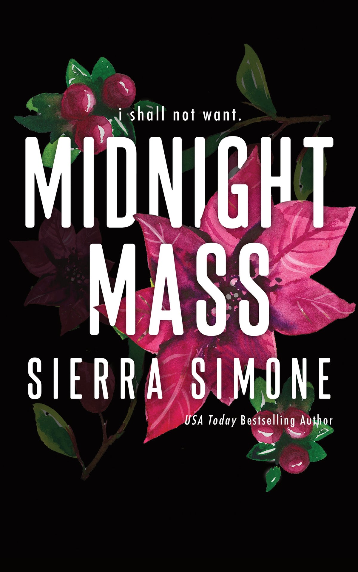 Book cover of 'Midnight Mass' by Sierra Simone with floral design on a black background