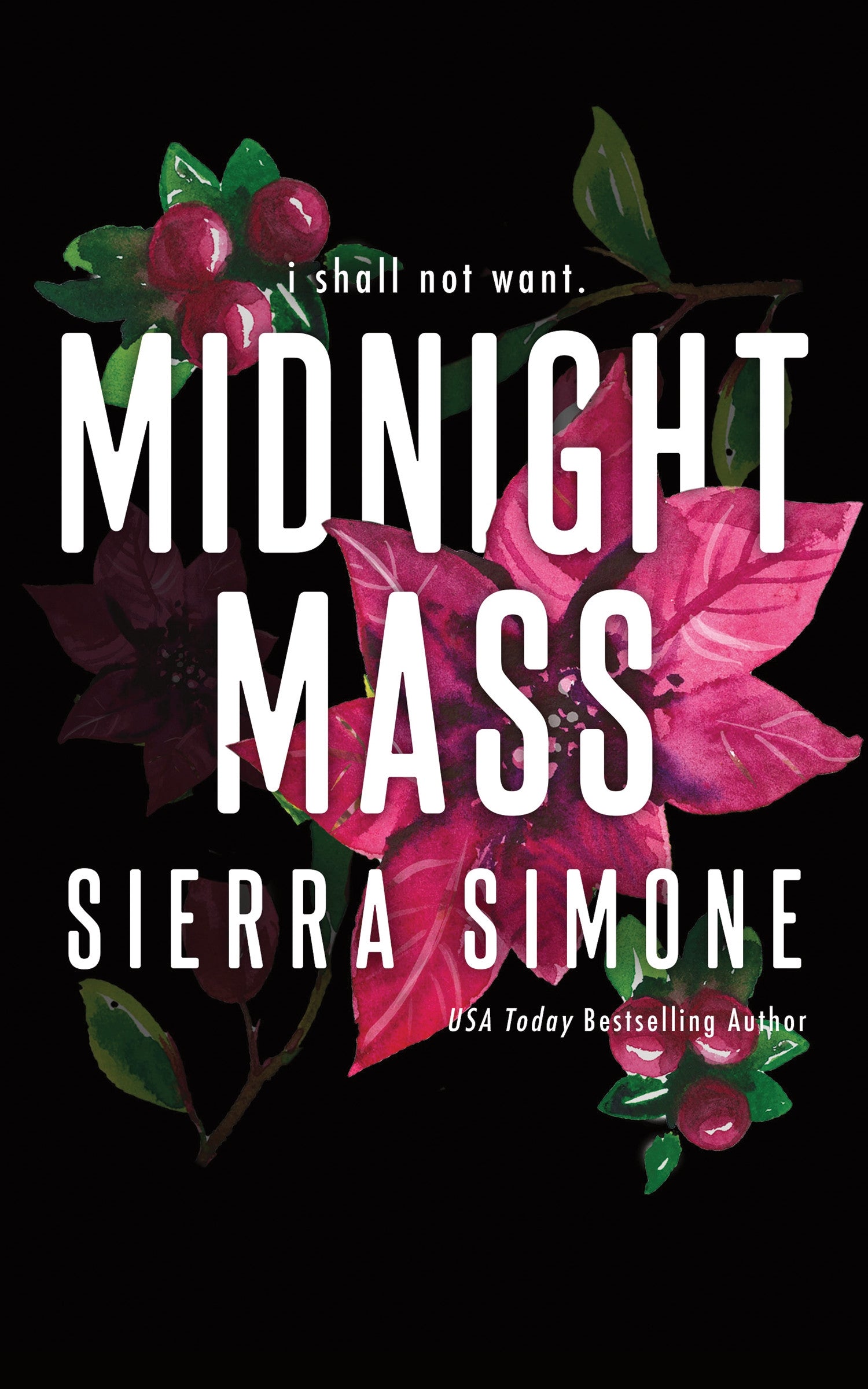 Book cover of 'Midnight Mass' by Sierra Simone with floral design on a black background