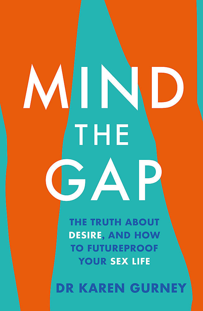 Mind The Gap / Dr Karen Gurney / Buy Now Online