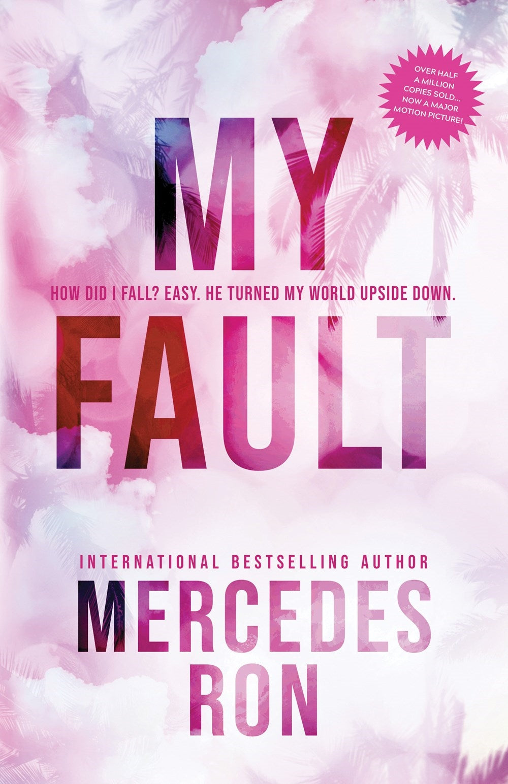 My Fault / Mercedes Ron / Buy Now Online