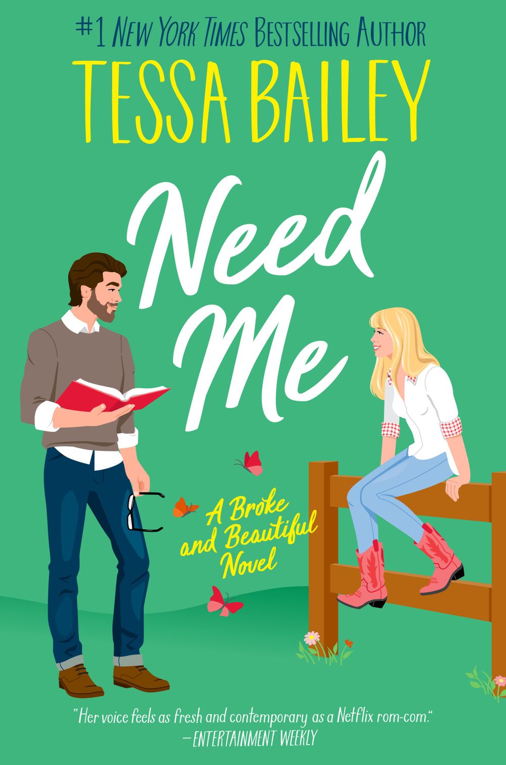NEED ME / TESSA BAILEY / BUY NOW ONLINE