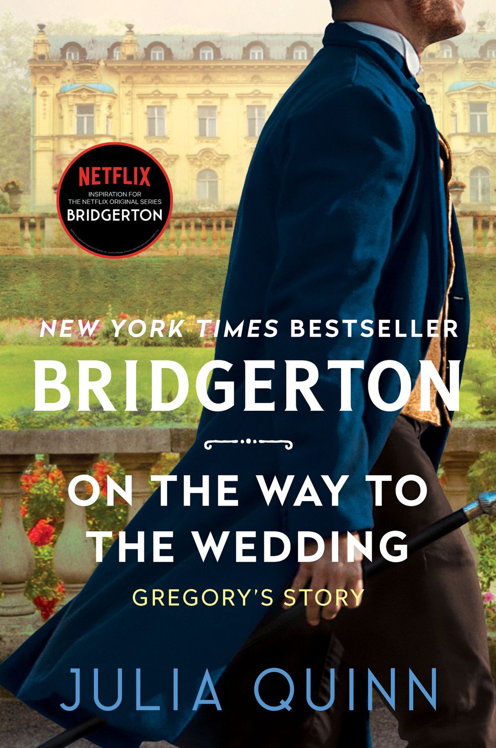 ON THE WAY TO THE WEDDING / JULIA QUINN / BUY NOW ONLINE