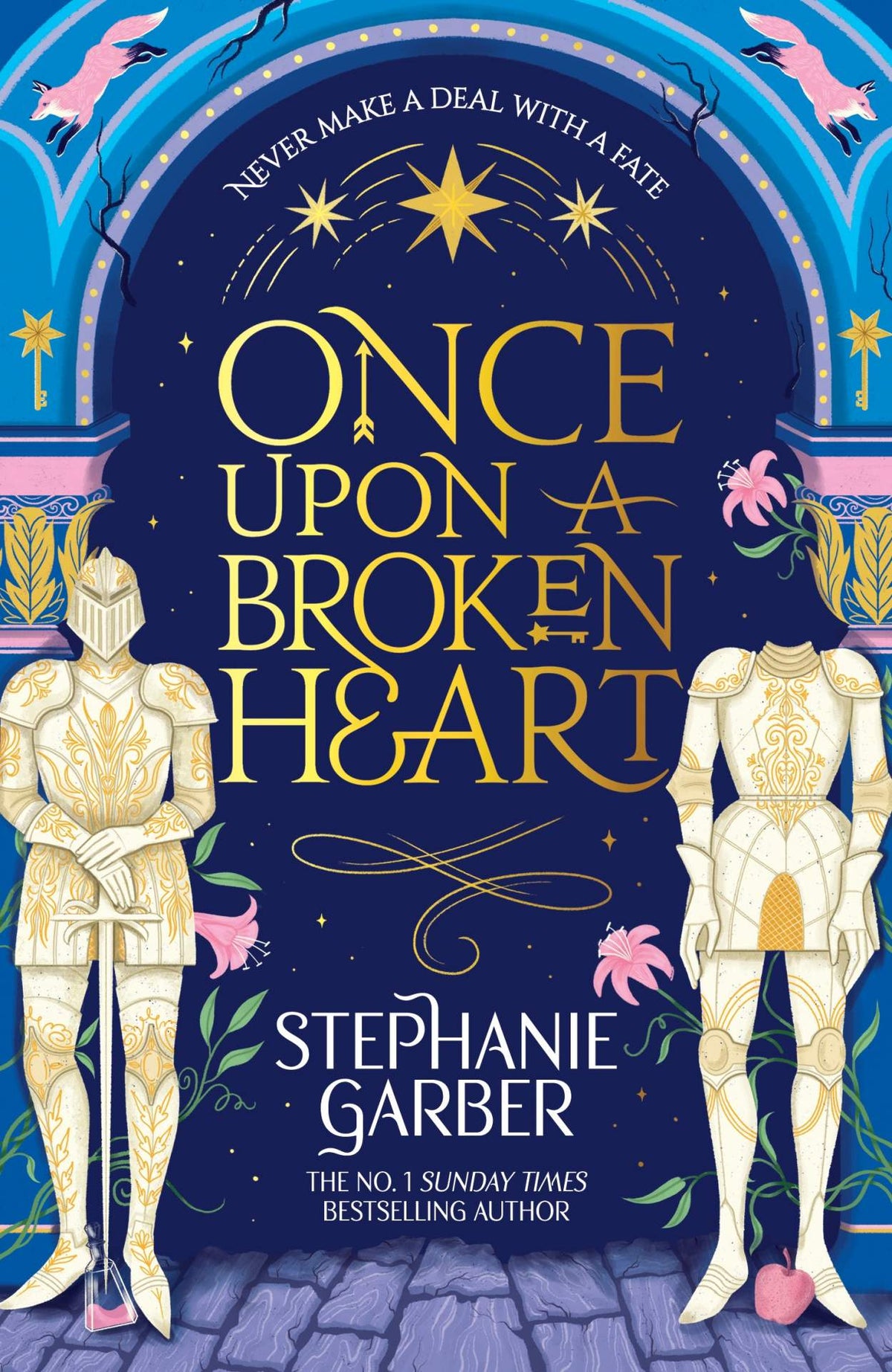 Book cover of &#39;Once Upon a Broken Heart&#39; by Stephanie Garber with fantasy-themed design.