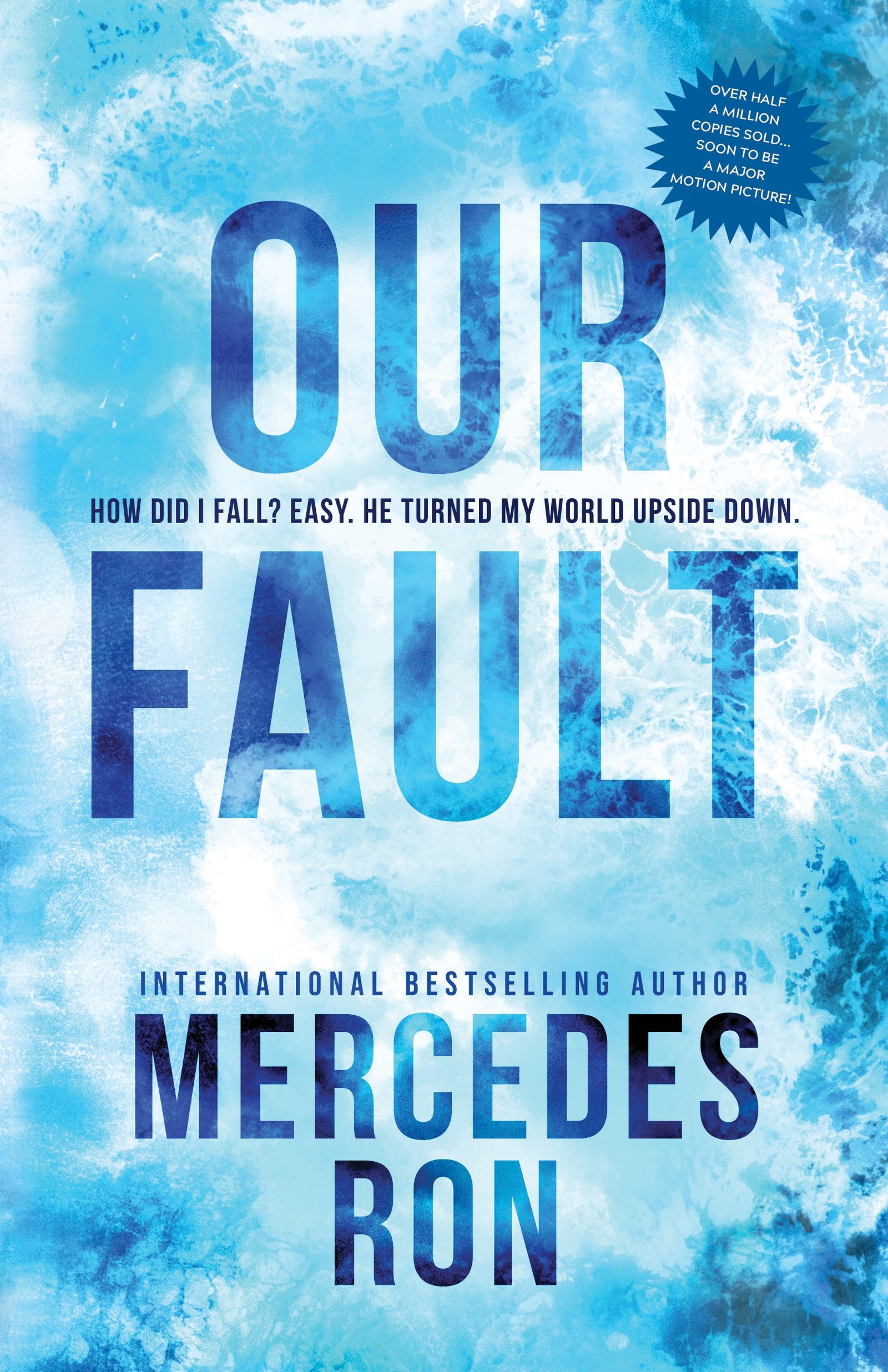 Our Fault / Mercedes Ron / Buy Now Online