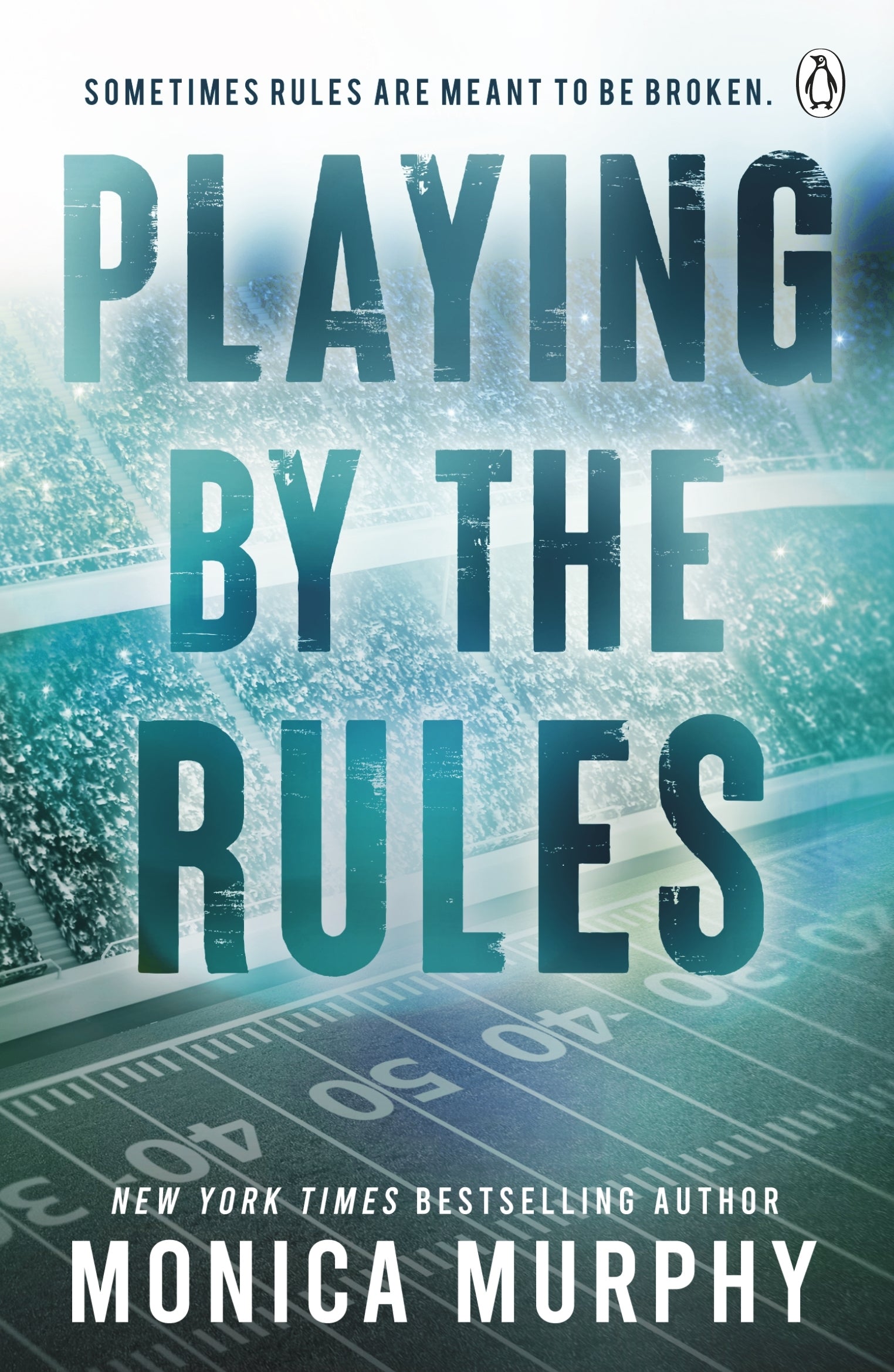 PLAYING BY THE RULES / MONICA MURPHY / BUY NOW ONLINE