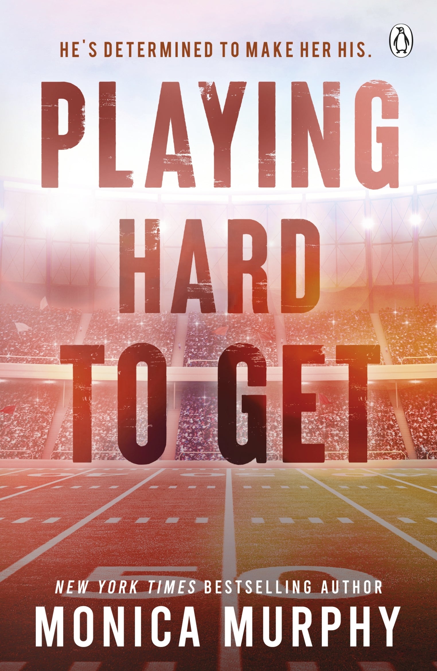 PLAYING HARD TO GET / MONICA MURPHY / BUY NOW ONLINE
