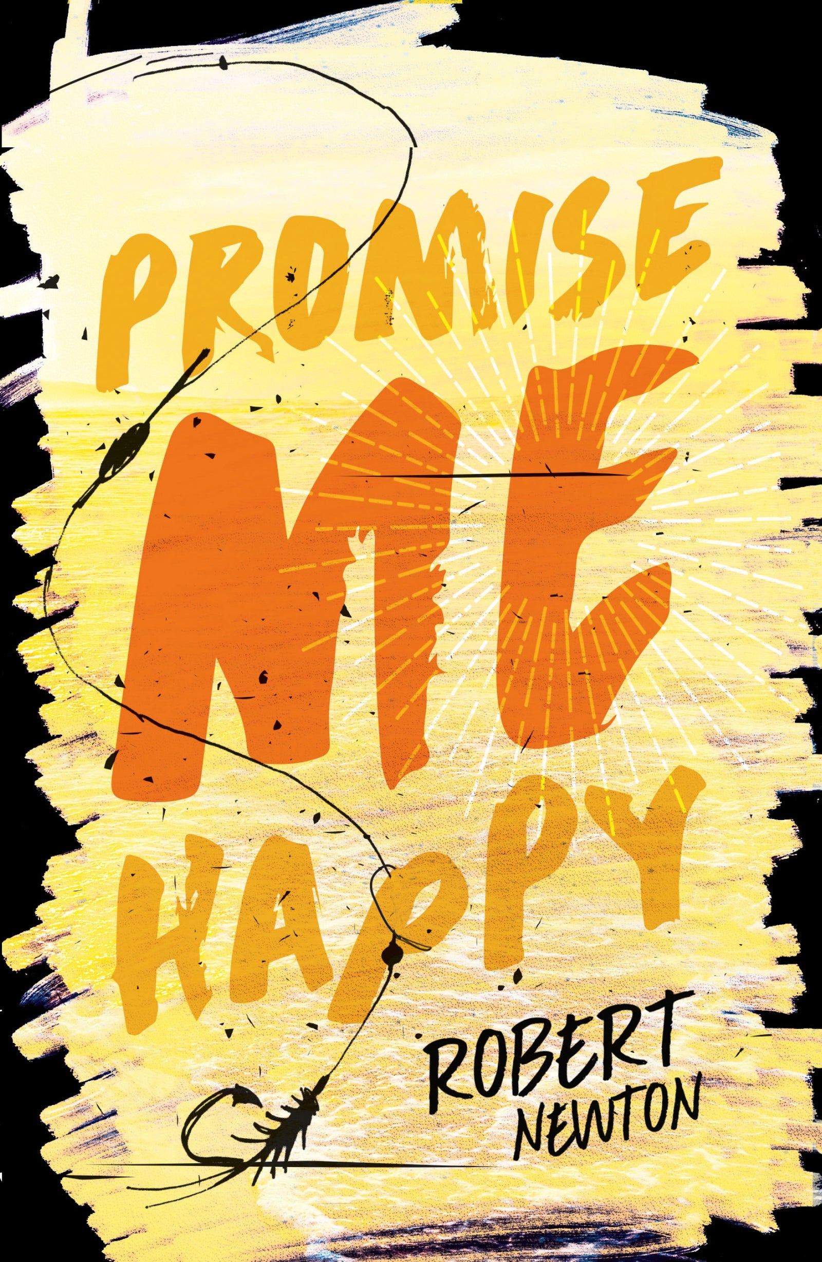 PROMISE ME HAPPY / ROBERT NEWTON / BUY NOW ONLINE