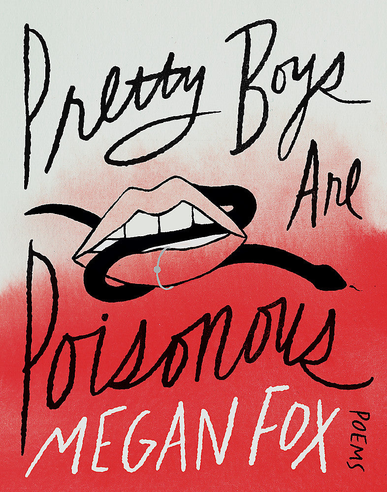 Pretty Boys are Poisonous / Megan Fox / Buy Now Online