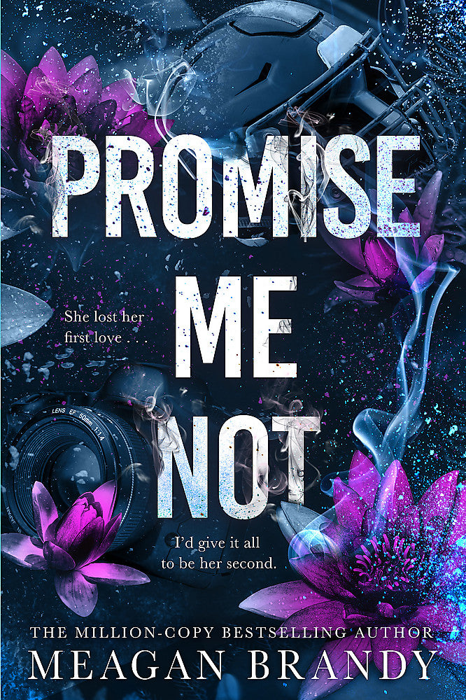 Promise Me Not / Meagan Brandy / Buy Now Online
