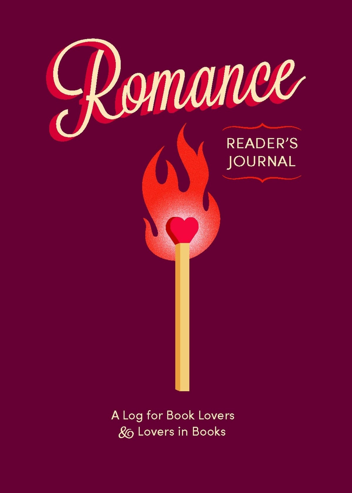 Book cover of 'Romance Reader's Journal' with a match and heart design on a dark red background.