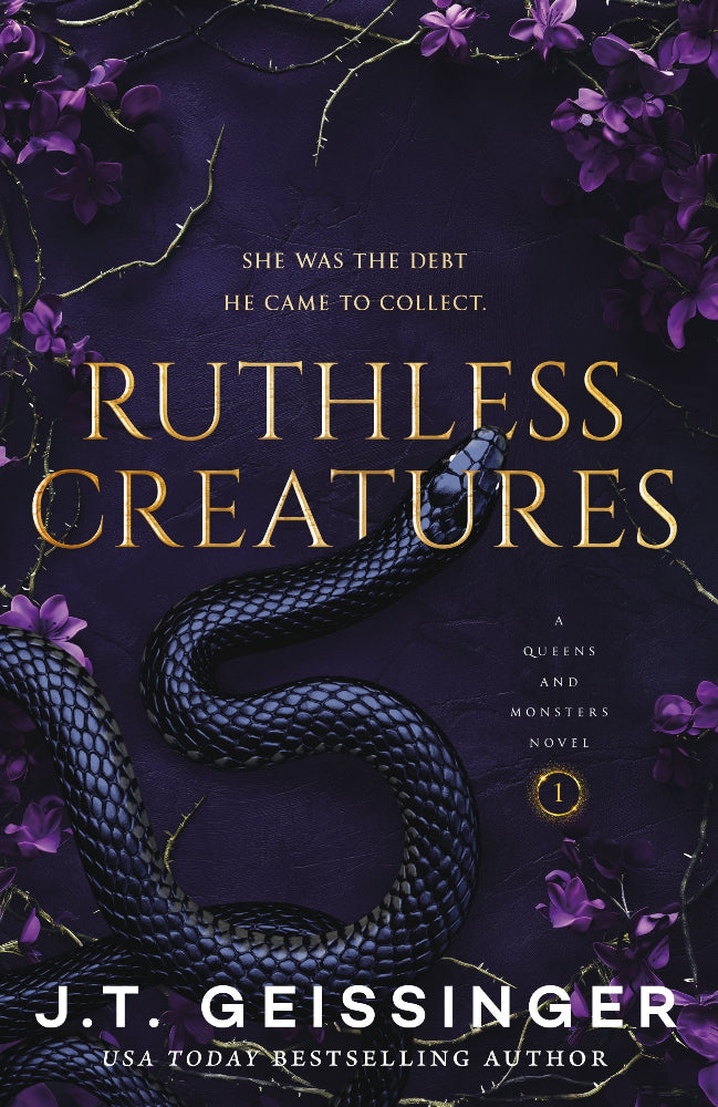 RUTHLESS CREATURES / J.T. GEISSINGER / BUY NOW ONLINE