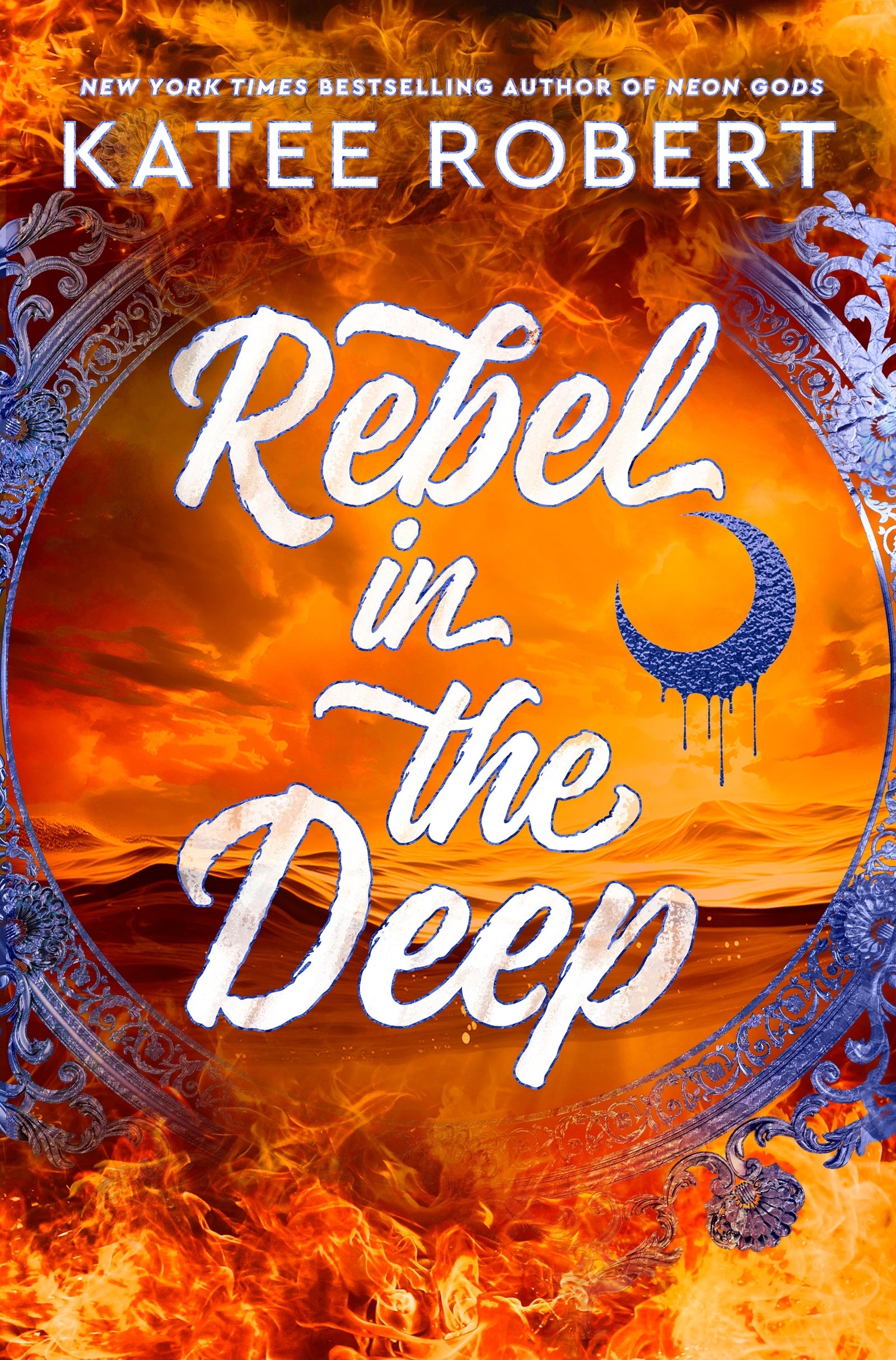 Rebel in the Deep / Katee Robert / Buy Now Online