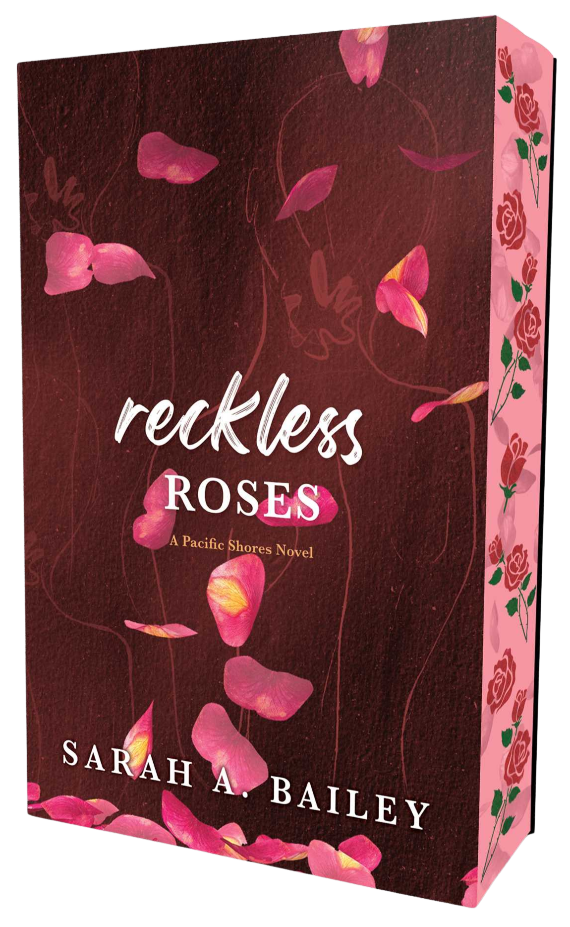 Reckless Roses [Deluxe Edition]