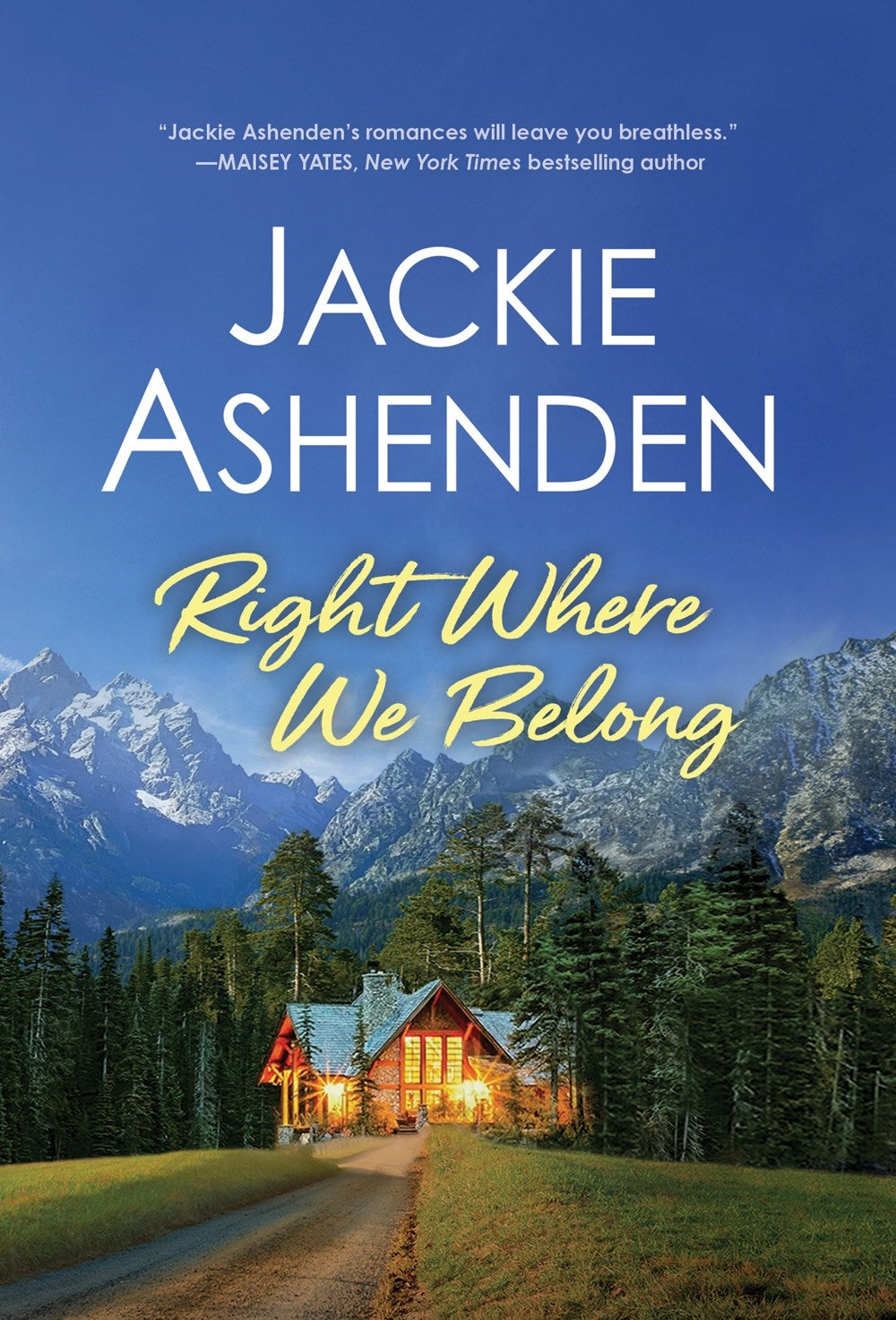 Right Where We Belong / Jackie Ashenden / Buy Now Online