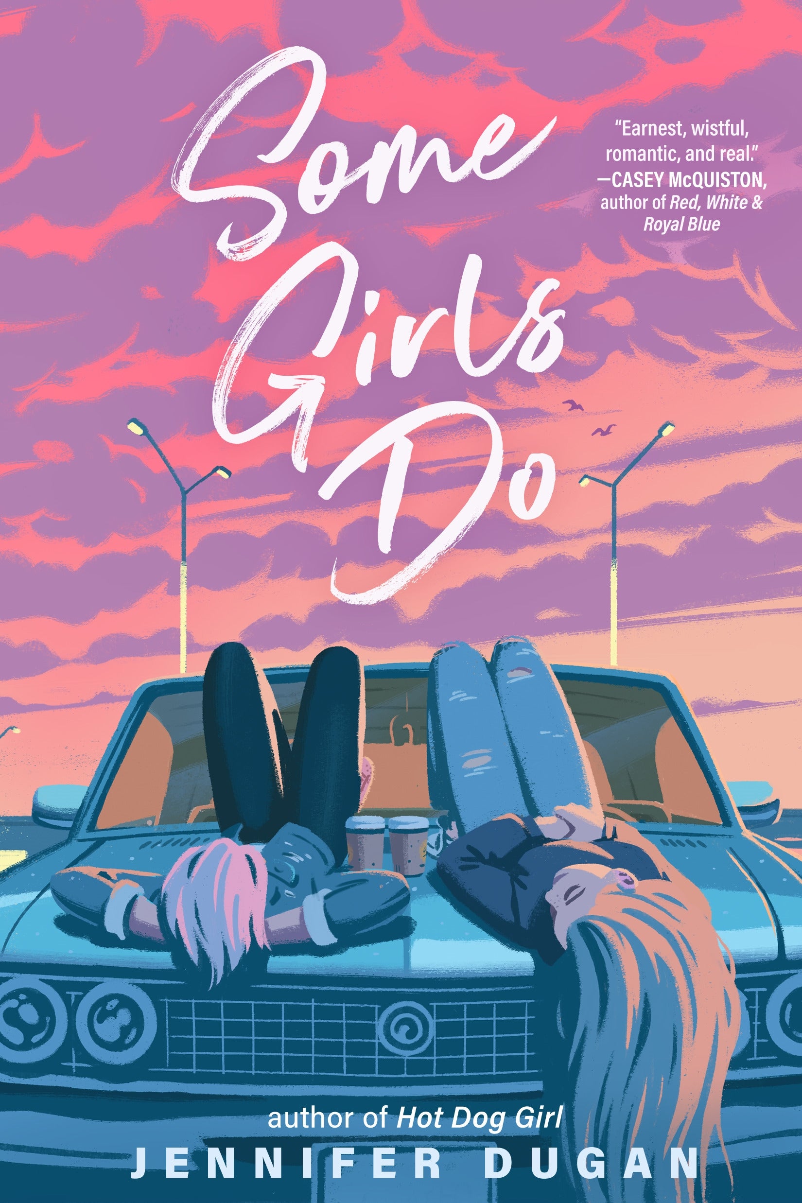 SOME GIRLS DO / JENNIFER DUGAN / BUY NOW ONLINE