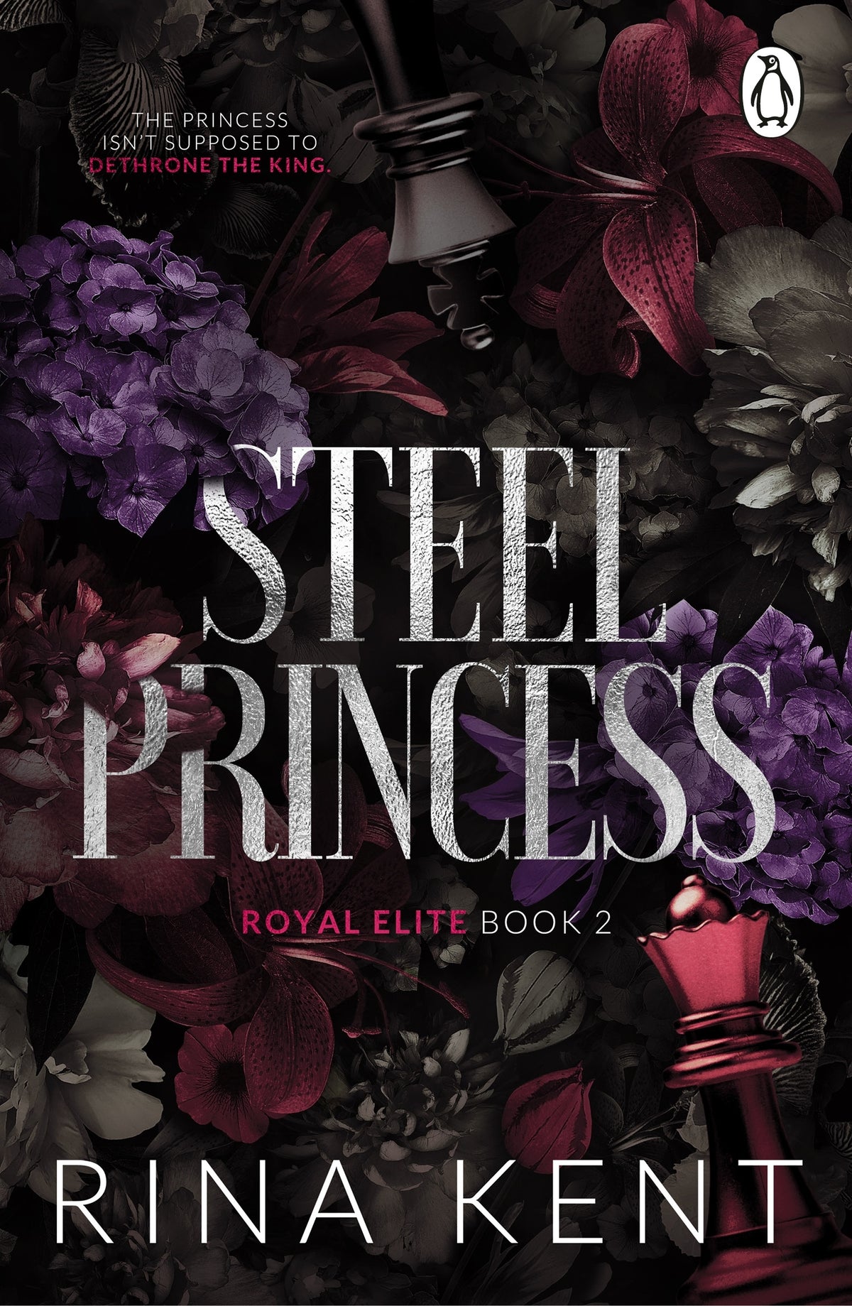 Book cover of 'Steel Princess' by Rina Kent with flowers and chess pieces 