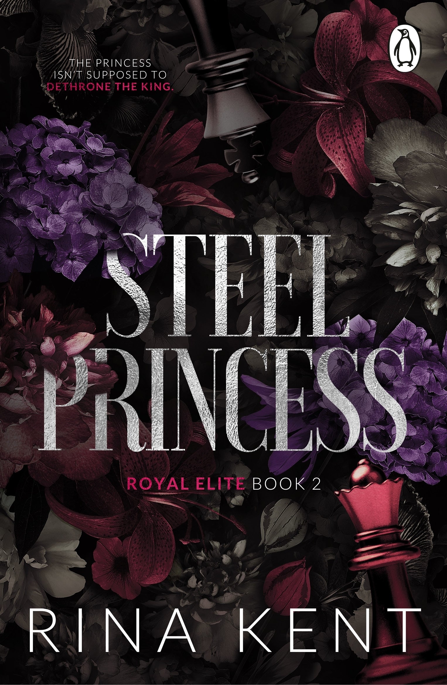 Book cover of 'Steel Princess' by Rina Kent with flowers and chess pieces 