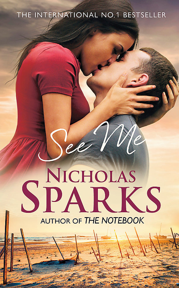 See Me / Nicholas Sparks / Buy Now Online