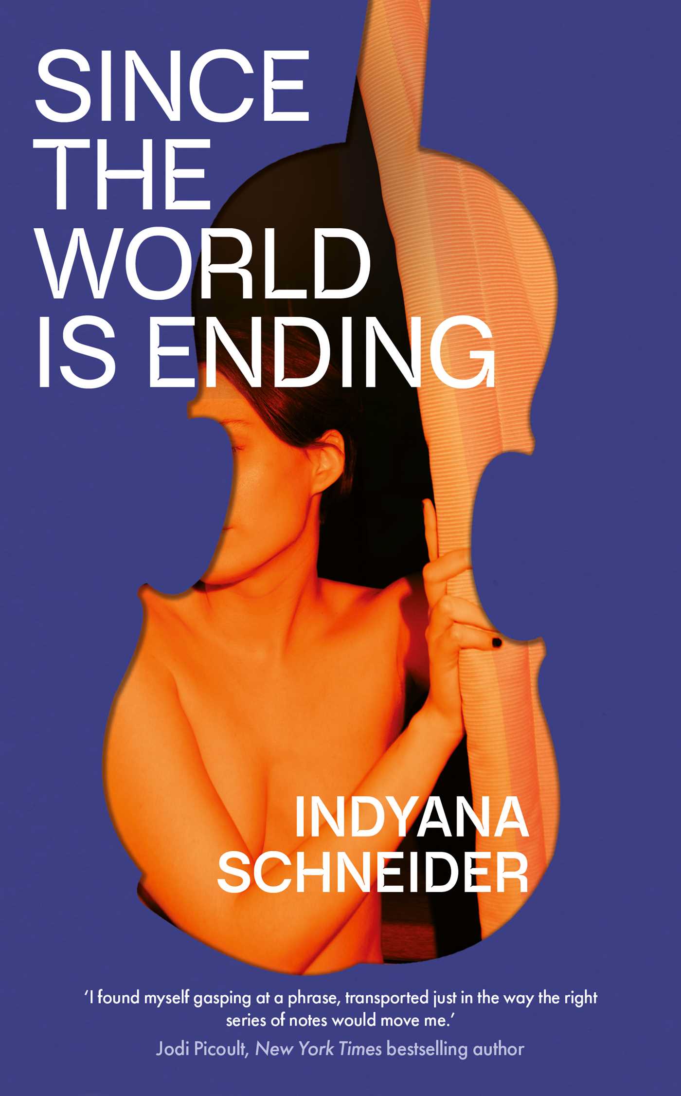 Book cover of 'Since the World is Ending' by Indyana Schneider with a person holding a black umbrella against a blue background.