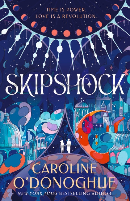 Skipshock
By Caroline O&#39;Donoghue