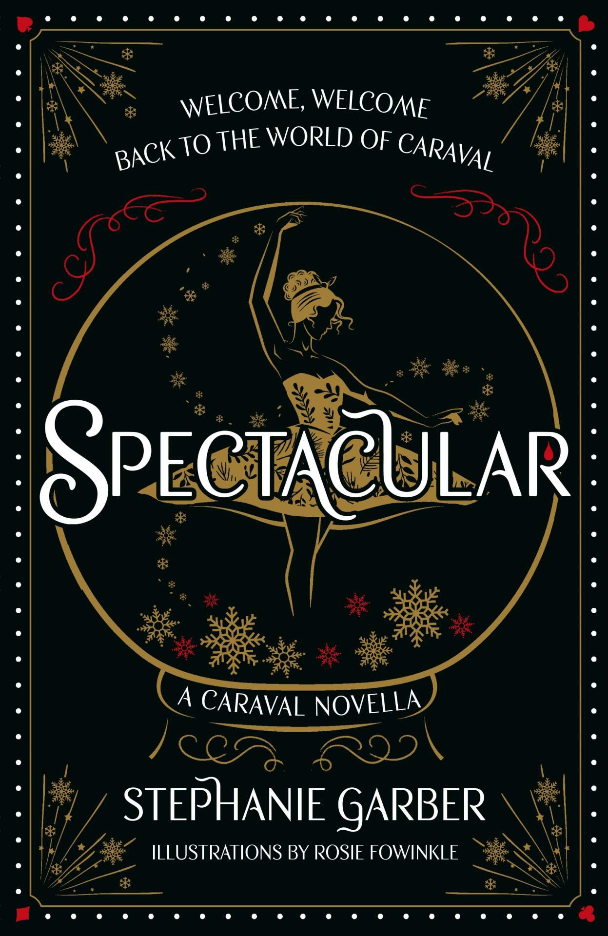 Spectacular by Stephanie Garber / BUY NOW ONLINE