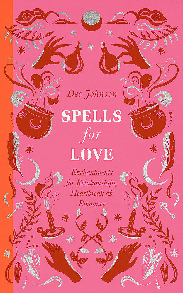 Spells For Love / Dee Johnson / Buy Now Online