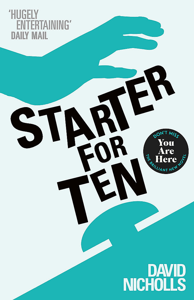 Starter For Ten / David Nicholls / Buy Now Online