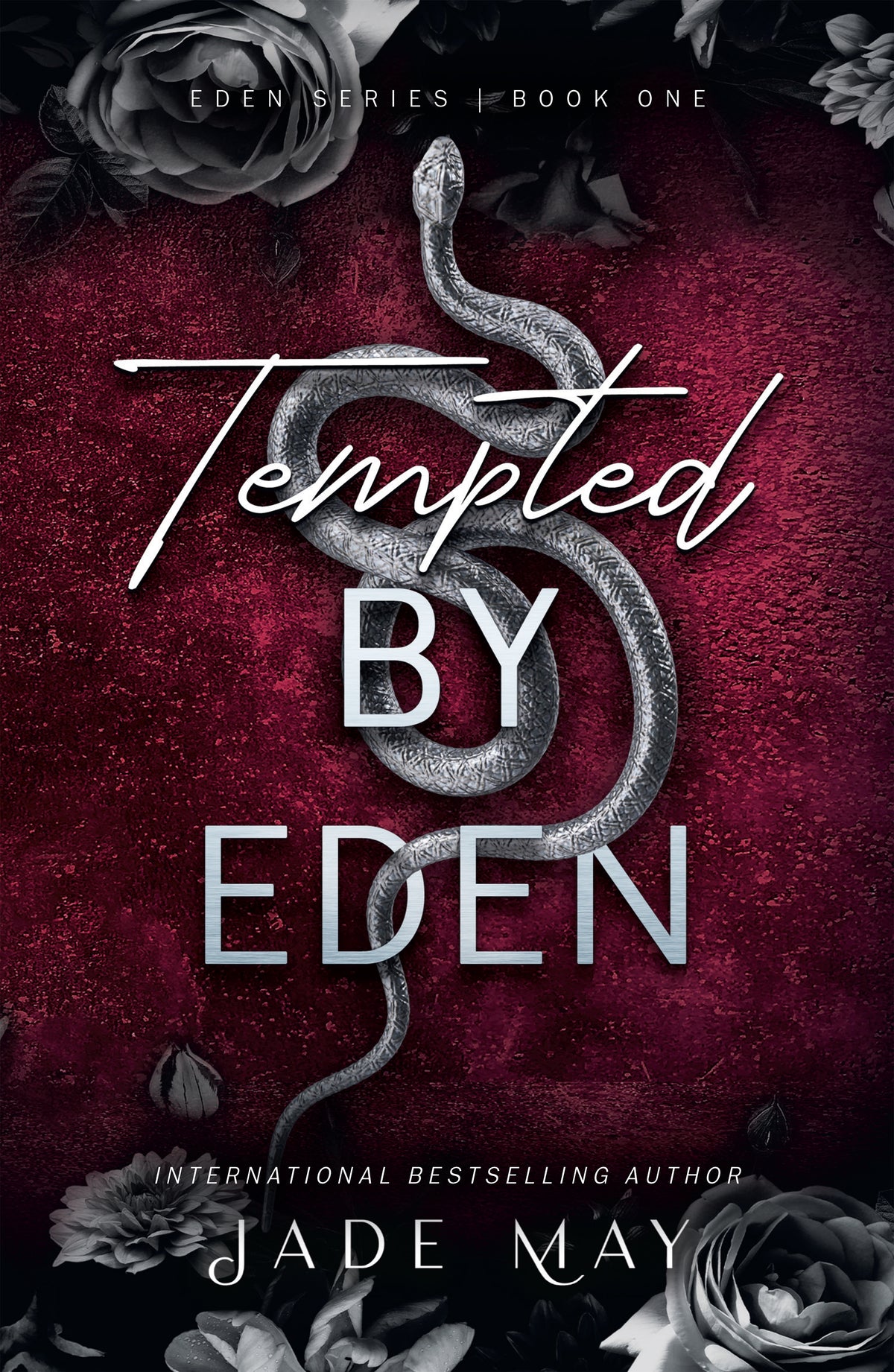 Book cover of 'Tempted by Eden' with a snake and roses on a dark red background.