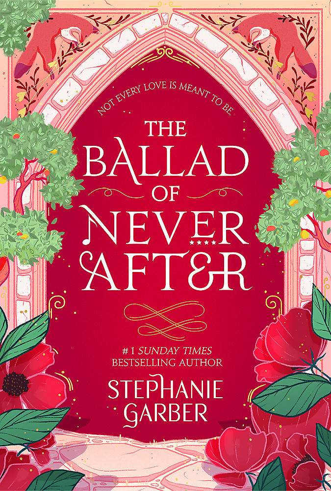 THE BALLAD OF NEVER AFTER / STEPHANIE GARBER / BUY NOW ONLINE