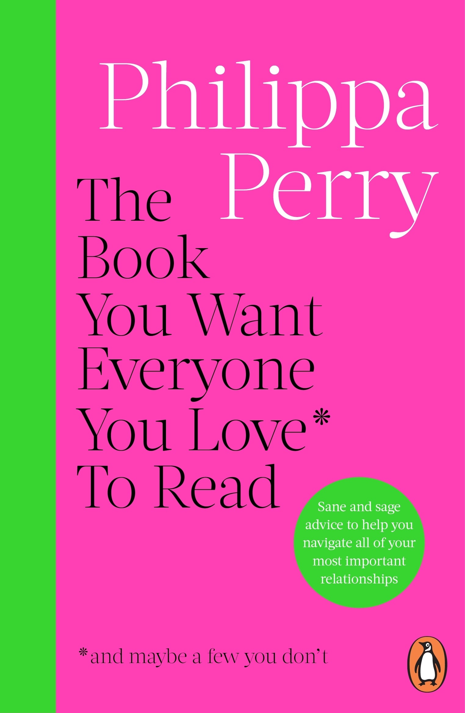 THE BOOK YOU WANT EVERYONE YOU LOVE TO READ / PHILIPPA PERRY / BUY NOW ONLINE