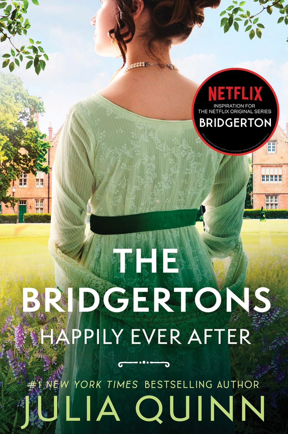 THE BRIDGERTONS HAPPILY EVER AFTER / JULIA QUINN / BUY NOW ONLINE