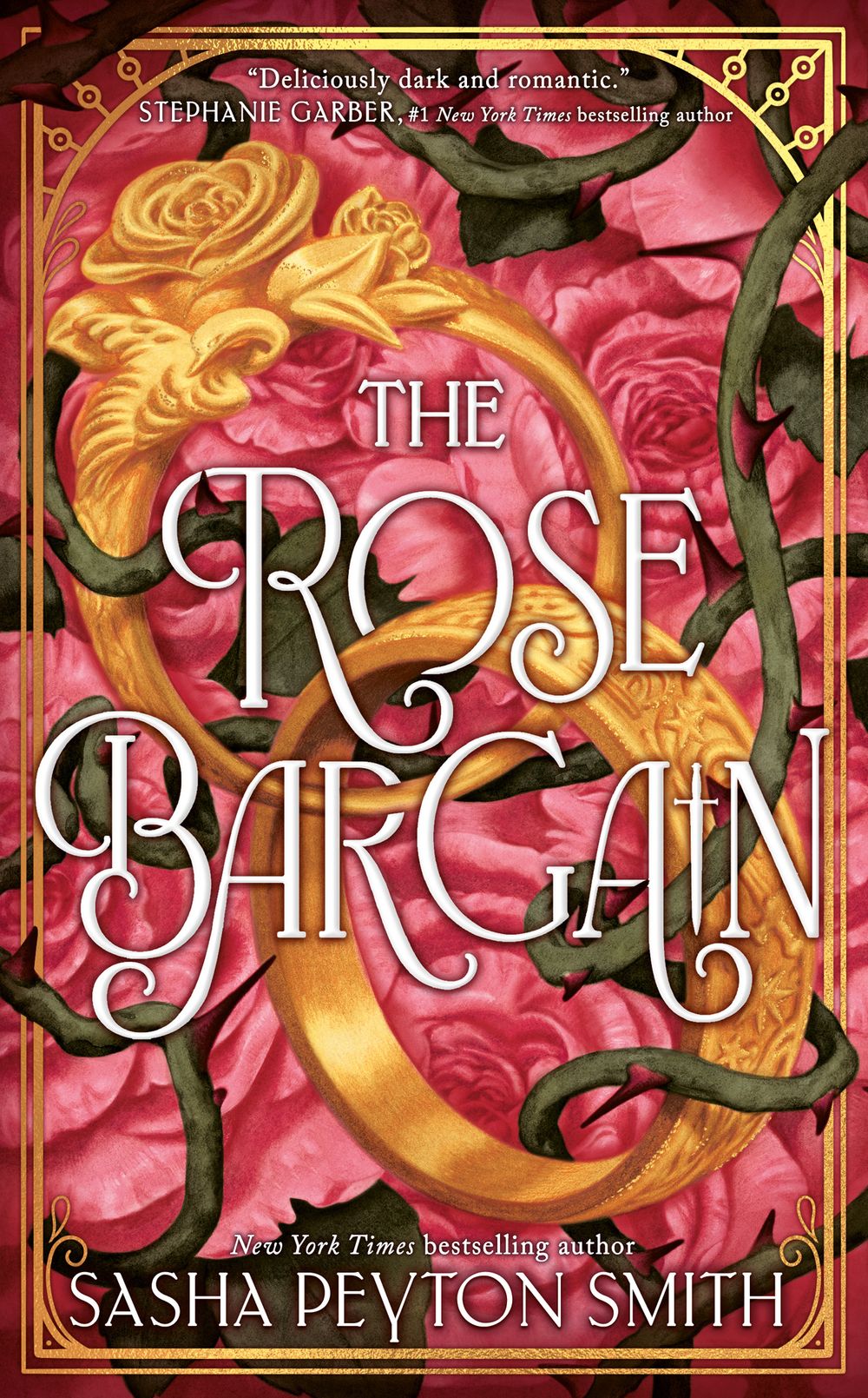 THE ROSE BARGAIN / SASHA PEYTON SMITH / BUY NOW ONLINE