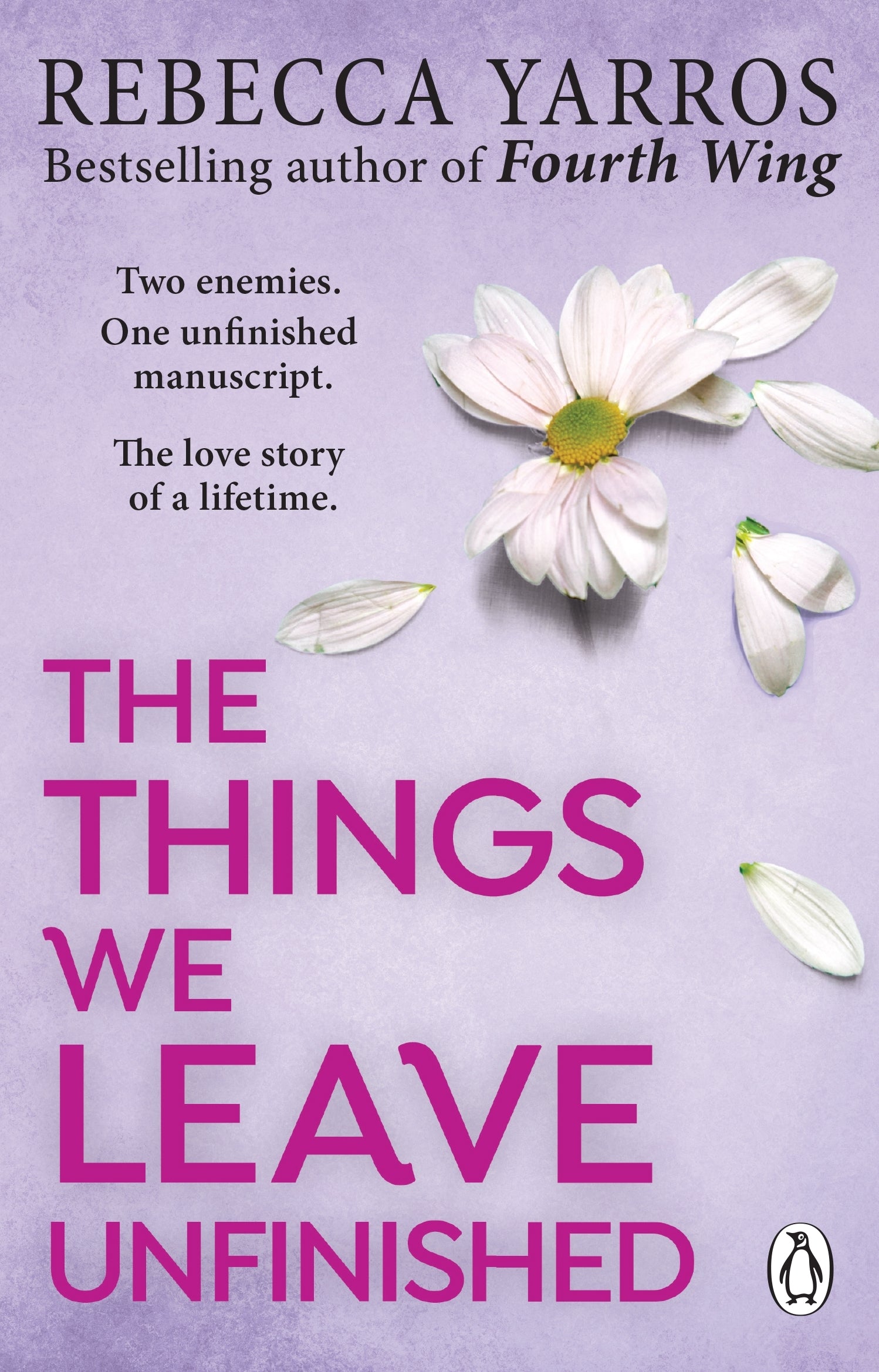 THE THINGS WE LEAVE UNFINISHED / REBECCA YARROS / BUY NOW ONLINE