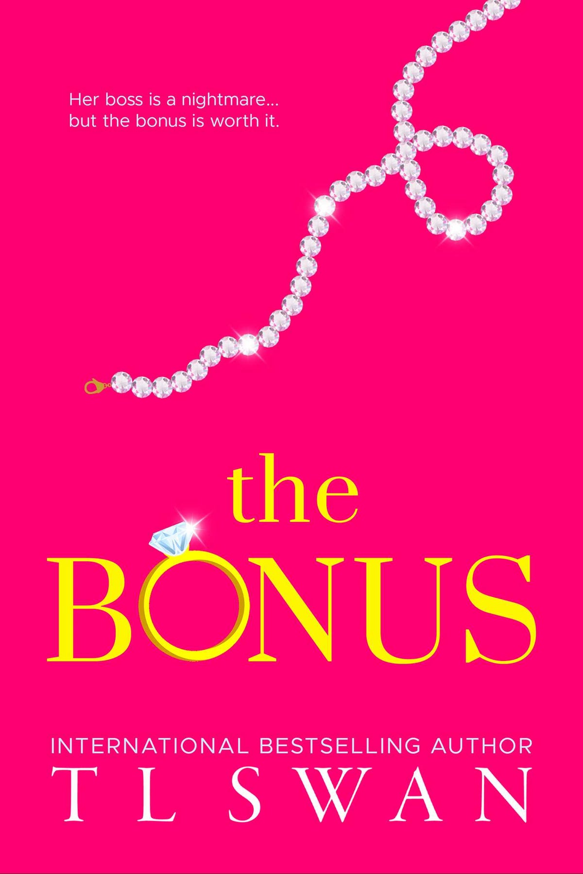 Book cover of 'The Bonus' with a diamond necklace on a bright pink cover 
