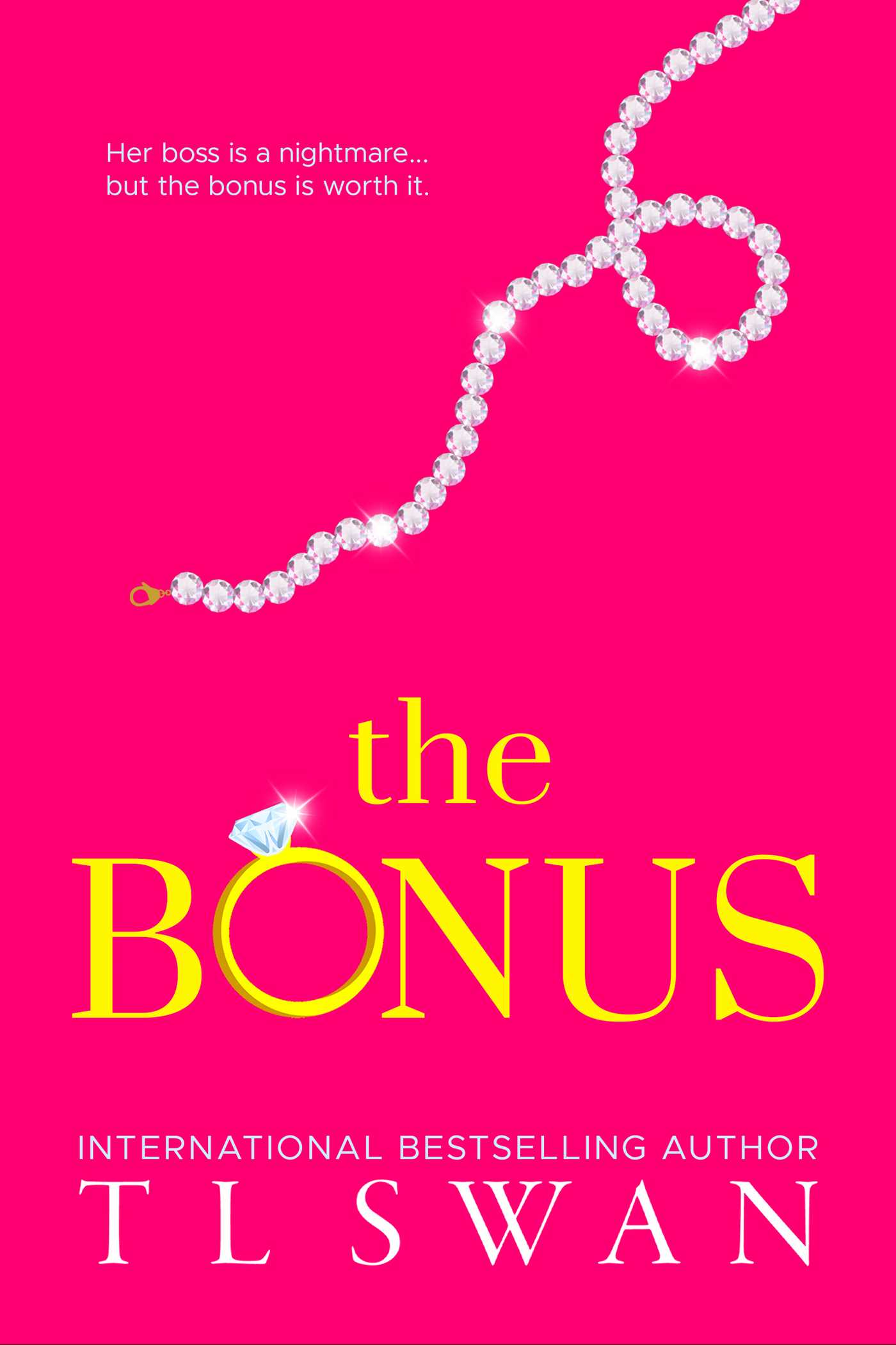 Book cover of 'The Bonus' with a diamond necklace on a bright pink cover 