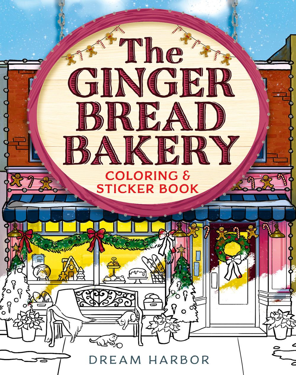 The Gingerbread Bakery: Colouring and Sticker Book