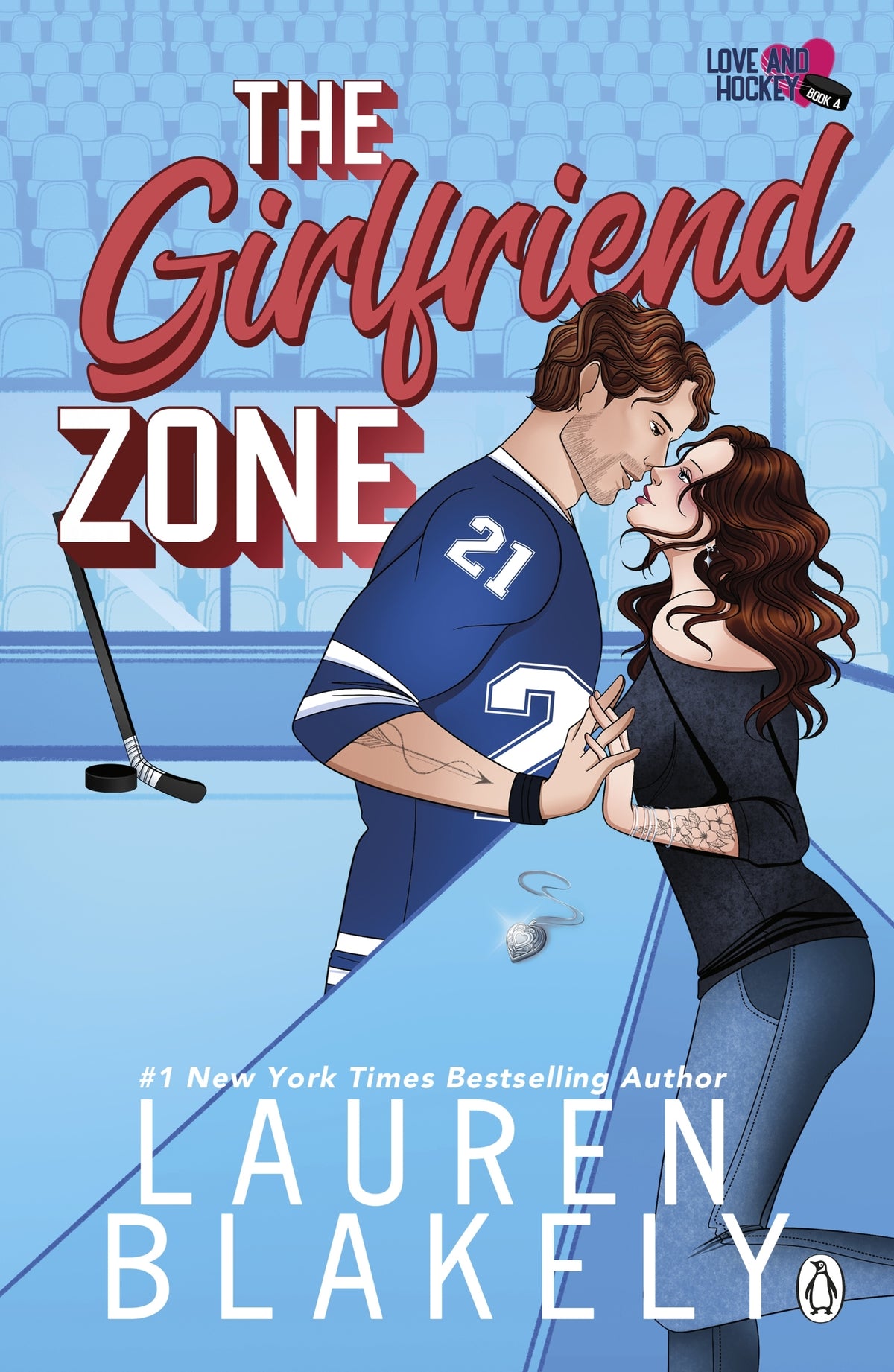 Book cover of 'The Girlfriend Zone' by Lauren Blakely featuring a couple on a hockey rink.