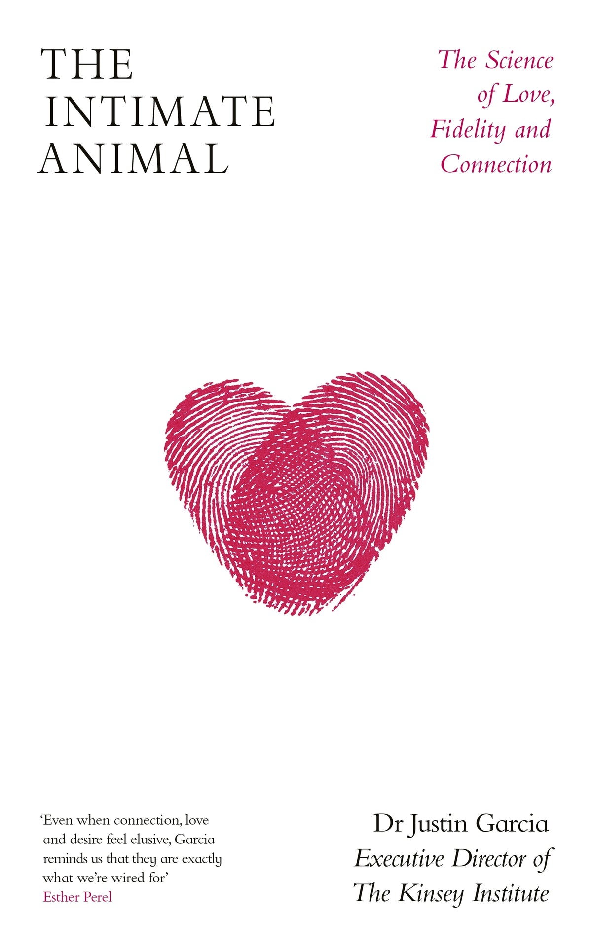 Book cover of 'The Intimate Animal' with a fingerprint heart design on a white background.