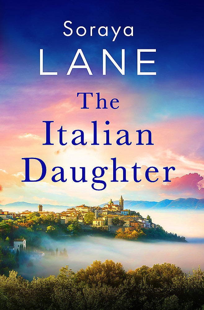 Book cover of 'The Italian Daughter' featuring a scenic view of a village in the Italian countryside with a beautiful sunset