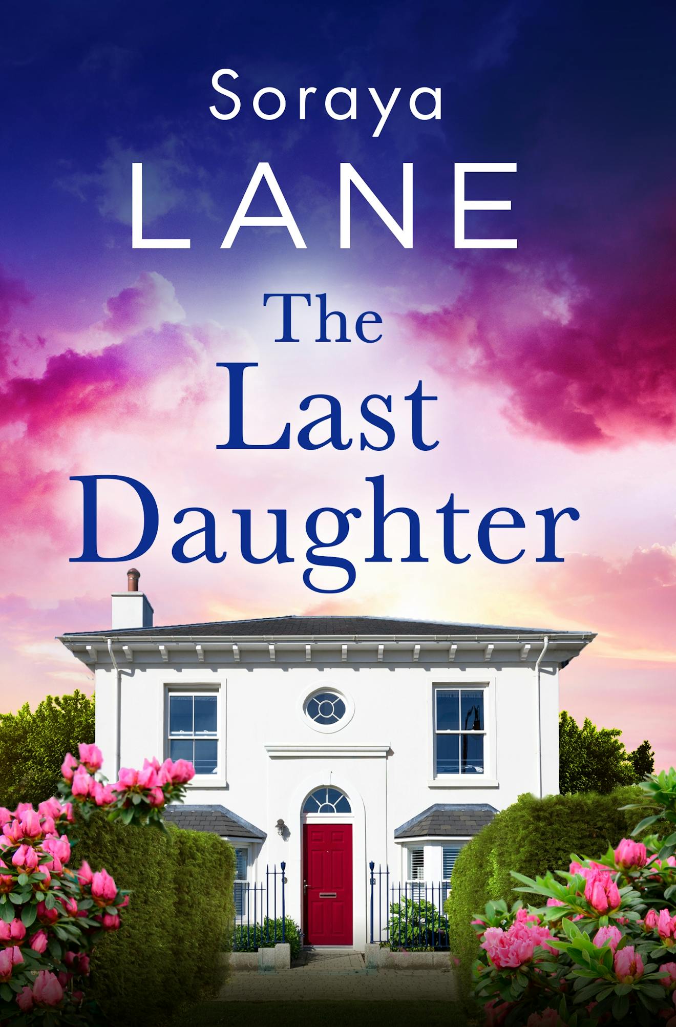 Book cover of 'The Last Daughter' with a white cottage and pink flowers against a pink sky scene 