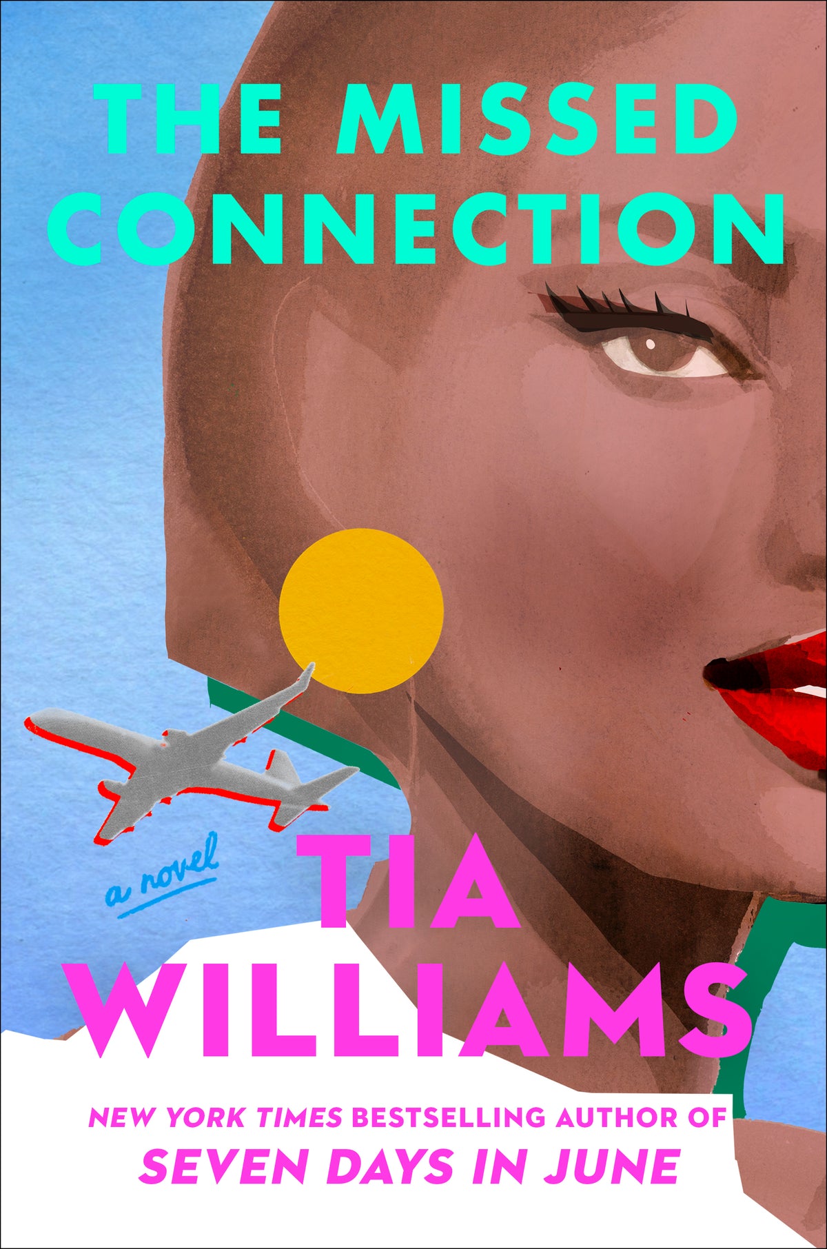 Book cover of 'The Missed Connection' by Tia Williams with a stylized illustration of a woman's face and airplane.