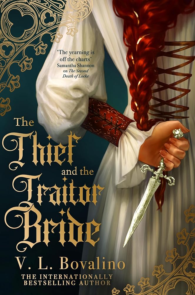 The Thief and the Traitor Bride