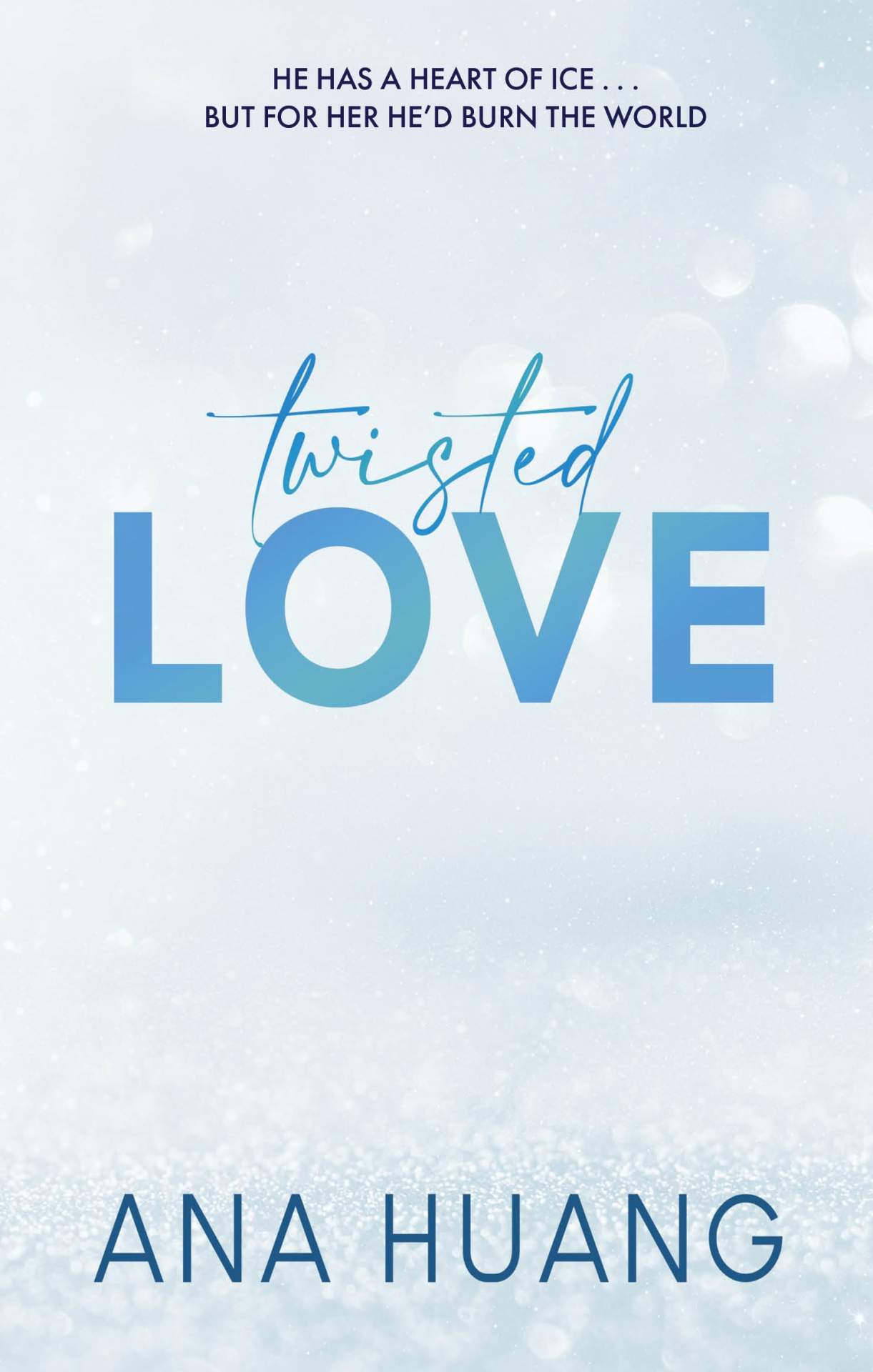 Book cover of 'Twisted Love' on a blue misty background 