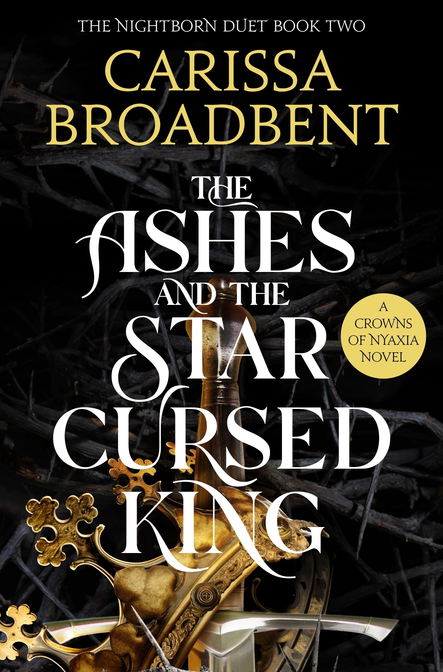 The Ashes and the Star-Cursed King
Carissa Broadbent / Buy Now Online