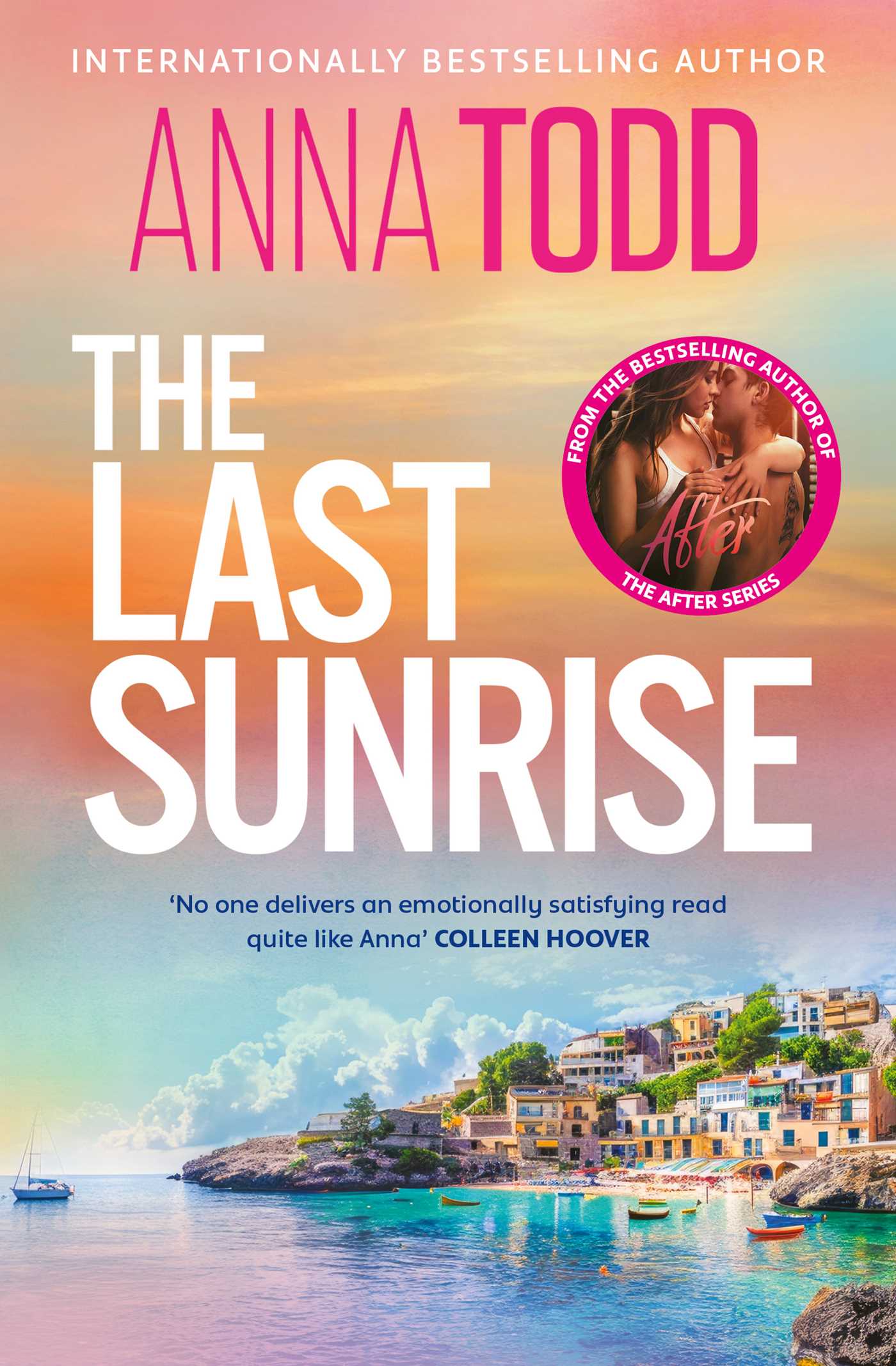 The Last Sunrise / Anna Todd / Buy Now Online