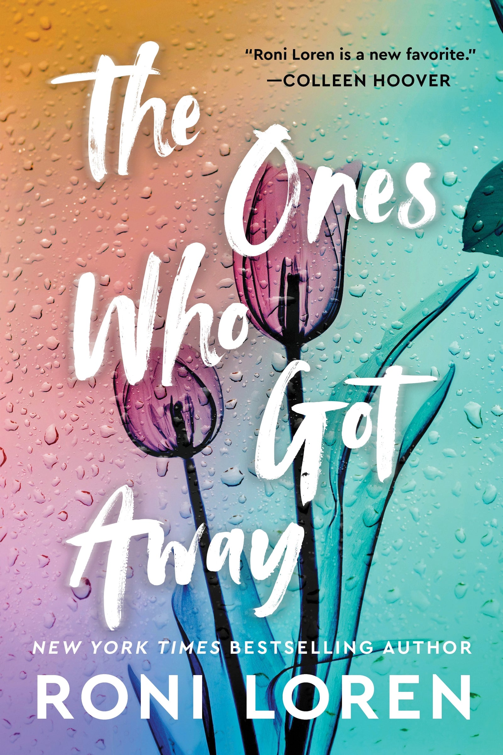 The Ones Who Got Away / Roni Loren / Buy Now Online